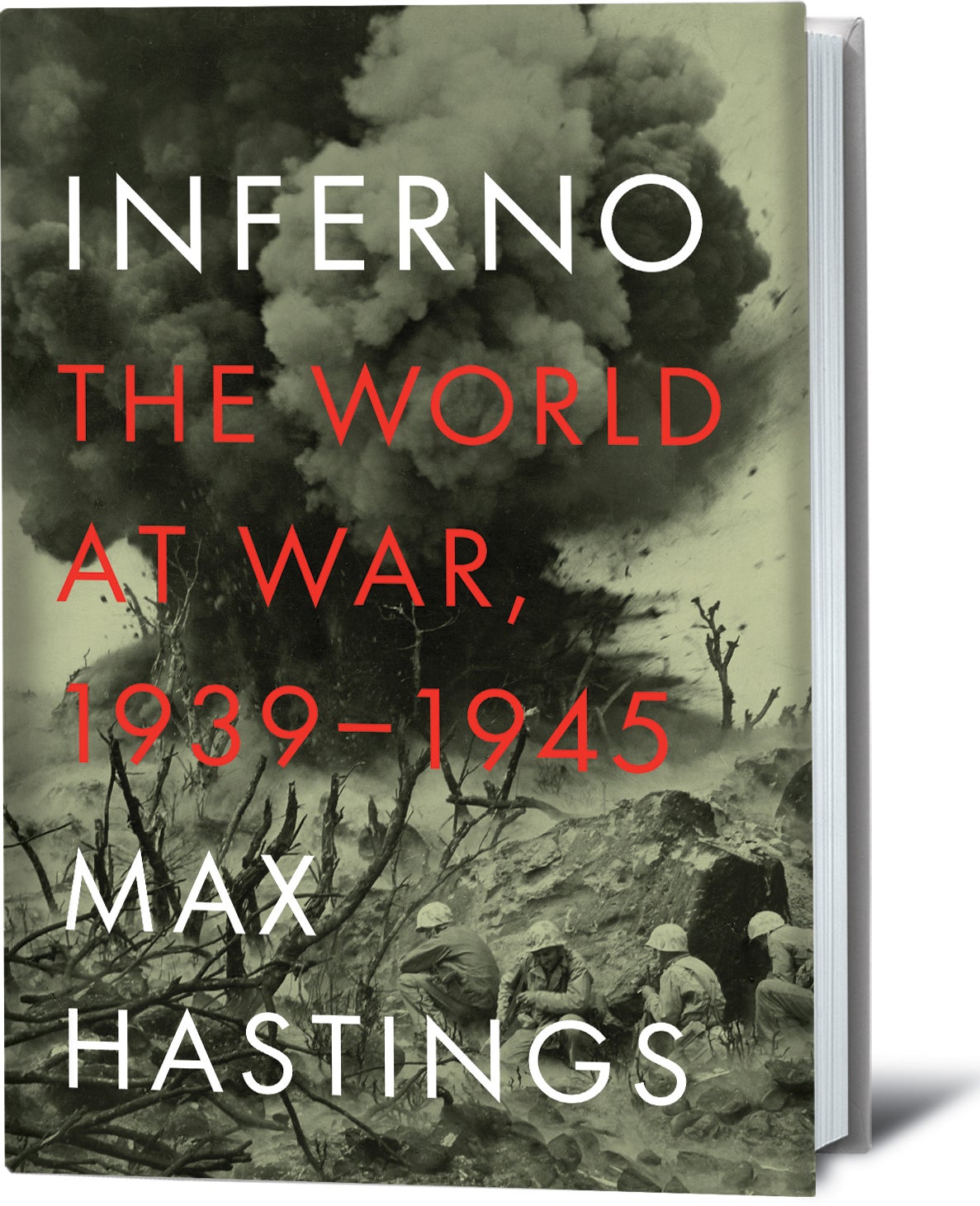 INFERNO by Max Hastings