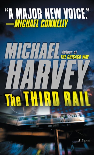 The Third Rail by Michael Harvey