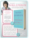 I Remember Nothing by Nora Ephron ENDCAP