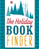 ‘Tis The Season For Our Holiday Book Finder