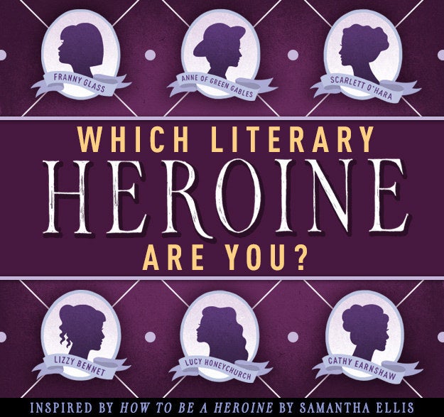 How to Be a Heroine Quiz